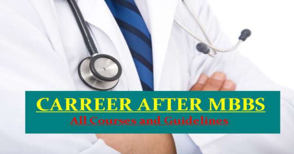 Career after MBBS in the medical field
