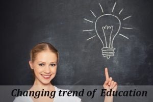 Read more about the article Changing trends of Education today