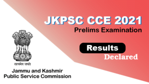 JKPSC CCE 2021 results out on its official website