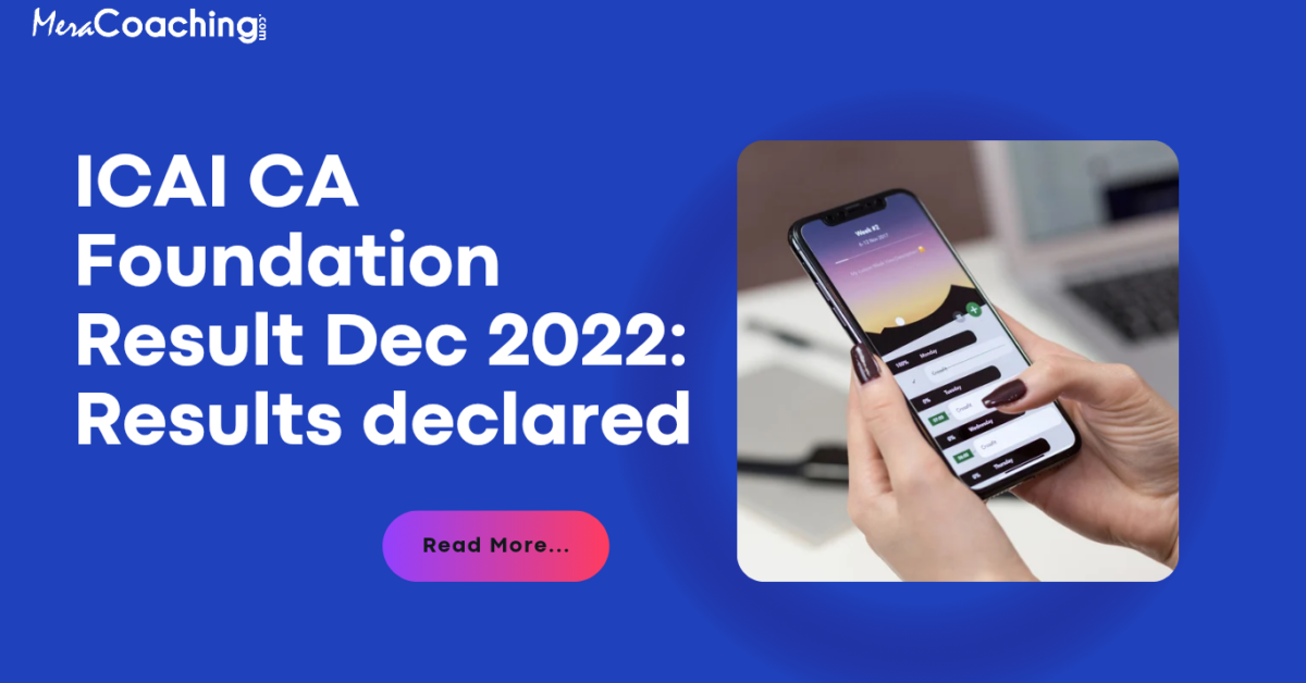ICAI CA Foundation Result December 2022: Results declared; Check how to download scorecards