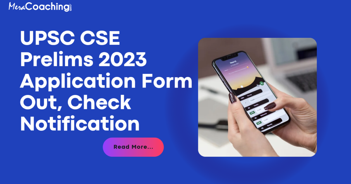 UPSC CSE Prelims 2023 Application Form Out, Check Notification