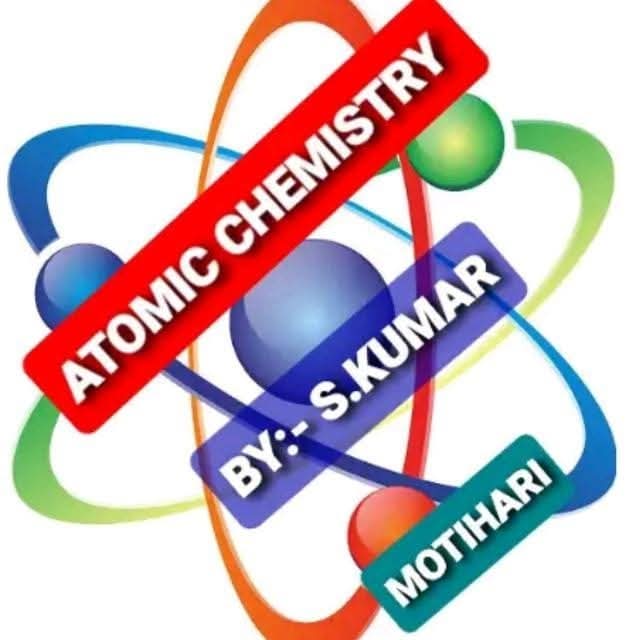 You are currently viewing ATOMIC CHEMISTRY BY S KUMAR MOTIHARI