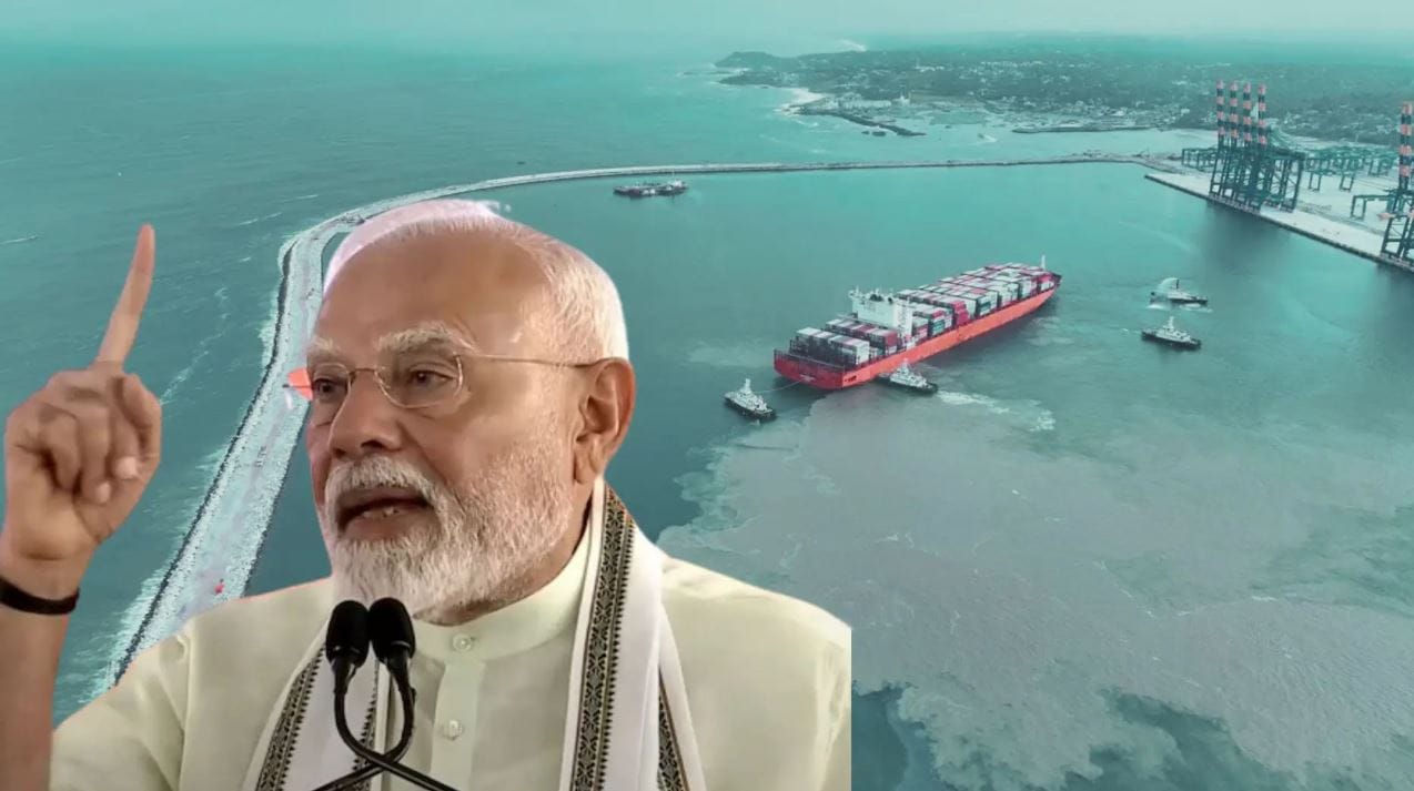 PM Modi Inaugurates ₹8,800 Crore Vizhinjam International Seaport, India’s First Deep-Water Transshipment Hub